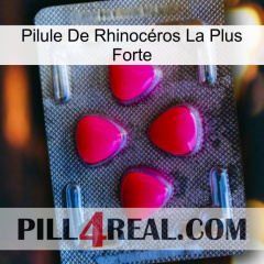 Pilule De Rhinocéros La Plus Forte 13